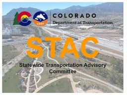 May 2025 Statewide Transportation Advisory Committee (STAC) Meeting