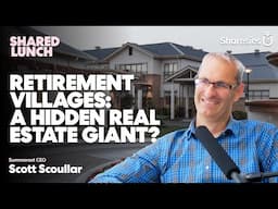Retirement villages: A hidden real estate giant?