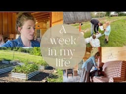 Week in the life of a Mom of Four | Busy Day on the Homestead | Garden Tour | Homemaking Chores