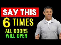 IT'S SCARY   SAY THIS 6 TIMES AND OPEN THE DOORS OF WEALTH AND PROSPERITY!!