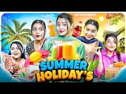 Summer Holidays | Deep Kaur