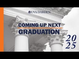UVA Darden Academic Regalia Ceremony 2025