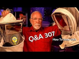 Backyard Beekeeping Q&A Episode 307 May 23 of 2025 Zip or Unzip a Veil to swap it out.