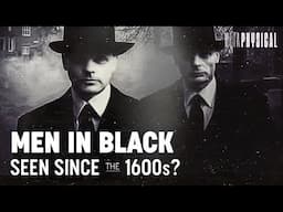 Who Are the Men in Black? Real Accounts of a Paranormal Mystery