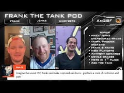 FRANK THE TANK POD: MAY 1ST, 2025