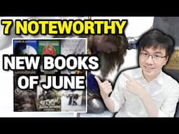 7 New Noteworthy Fantasy & Sci-fi Book Releases of June 2025!