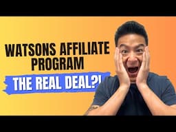 Watsons Affiliate Program - A Good Way To Earn Online? (Revealed!)