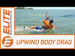 🏄‍♂️ How to Body Drag Upwind – Mastering the Most Useful Skill in Kiteboarding