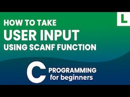 How to Take User Input using scanf function in C Programming Language |  Tutorial for Beginners