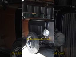 The Quintessential Hot Rod!