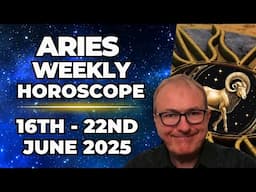 ♈ Aries Weekly Horoscope | June 16–22, 2025 | Patrick Arundell Astrology