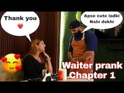 Waiter Prank on Girl ( Chapter 1) | Prank Gone Wrong | ANS Entertainment 2025