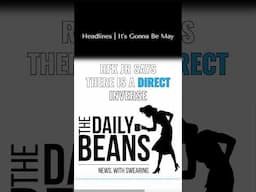 Headlines | It’s Gonna Be May