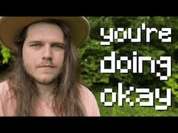 You're Doing Okay