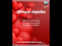 Afirmação Magnética Lei Atração para o Amor relacionamento feliz