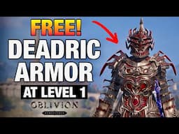 BEST GEAR AT LEVEL 1! How to free Daedric Armor in Oblivion Remastered