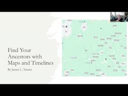 Find your ancestors with maps and timelines – James Tanner (9 April 2025)
