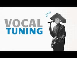 VOCAL TUNING with Aaron Barbosa