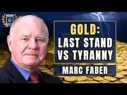 Democracy is DEAD, World War Looms - Why GOLD is Our Last Defense: Marc Faber