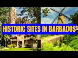 Barbados: Exploring the Island’s Rich History and Forgotten Stories