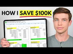 Budgeting For Beginners - How I Save $100K/yr