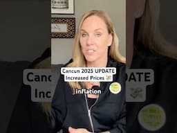 Cancun 2025 UPDATE: Expect higher prices‼️💸 #cancun #traveltips