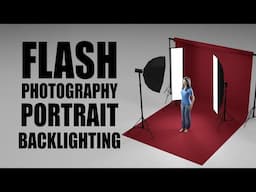 Flash Portraits:  Rim, Kicker, Hair Light Techniques