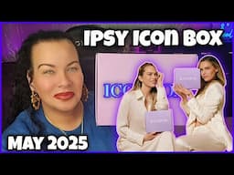 Best Ipsy Icon Box Ever? $312 of Products Unboxed!” May 2025