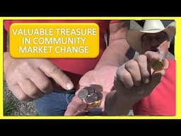 VALUABLE TREASURE IN COMMUNITY MARKET CHANGE