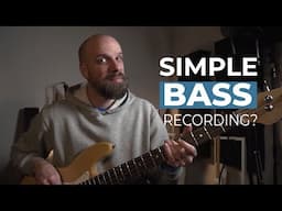 My Easy Method for Recording Bass Guitar
