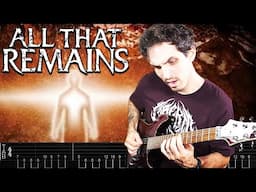 ALL THAT REMAINS "Two Weeks" GUITAR COVER + Tabs