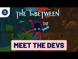 Dev Interview: The InBetween