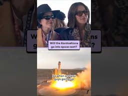 Will the Kardashians go into space next?