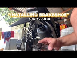 BRAKESHOE GY6 SCOOTER | INSTALLING BRAKESHOE