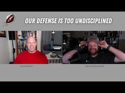 Our Defense is too Undisciplined | FBCP S18E12