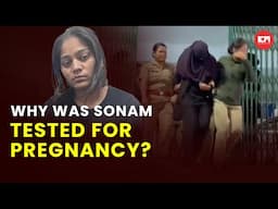 Pregnancy test conducted on Sonam Raghuvanshi as part of standard procedure