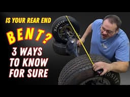 Three Best Ways To Find Out If You Have a Bent Rear End