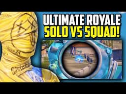 ULTIMATE ROYALE SOLO VS SQUAD IS BACK!!