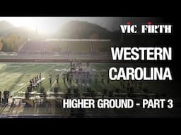Western Carolina University Drumline | Higher Ground – Part 3