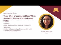 Three Ways of Looking at Black:White Mortality Differences in the United States