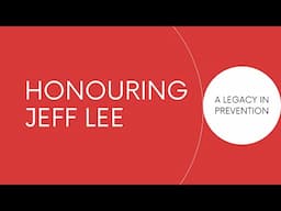 In Loving Memory of Jeff Lee