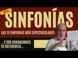 Las más grandes SINFONÍAS de la historia - Y grabaciones recomendadas