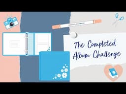 March Completed Album Challenge Video