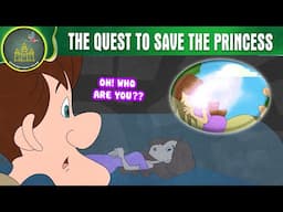 The Quest to Save the Princess | FAIRY TALES ANIMATION IN ENGLISH | ENGLISH FAIRY TALES