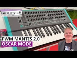 PWM Mantis 2.0 - Hybrid Synthesizer Gets OSCar Mode  | Superbooth 2025