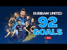 92 GOALS IN THE REVO THAI LEAGUE  2024/25