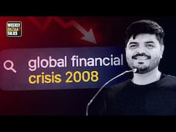 2008 Sub Prime Crisis Explained in Hindi | Weekly Bazaar Talks