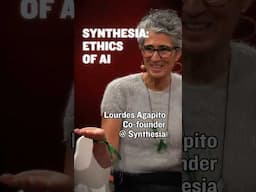 Synthesia: Ethics of AI