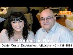 Dcosta Co LLC Electric, Rhode Insland , Massachusetts & Connecticut.