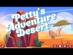 QuickLook [1078] PC - Petty's Adventure Desert